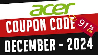 Acer Coupon Code 2024 🔥 2024 🔥 Updated Today 🔥 Acer Promo Code 2024 [upl. by Eecram272]