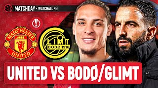 Man United 32 BodøGlimt LIVE STREAM WatchAlong  Europa League [upl. by Augustus714]