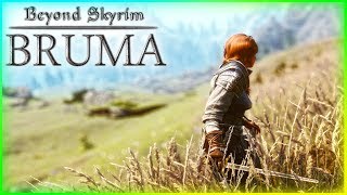 Beyond Skyrim Bruma Gameplay – Walkthrough Cyrodil [upl. by Pennie]