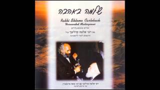 Likrat Shabat  Rabbi Shlomo Carlebach  לקראת שבת  רבי שלמה קרליבך [upl. by Jehiel]