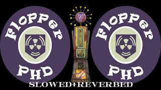 PHD Flopper Perk Jingle SlowedReverb [upl. by Lennahs]