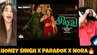 PAYAL SONG  YO YO HONEY SINGH  NORA FATEHI  PARADOX  GLORY  Reaction  The Tenth Staar [upl. by Giddings]