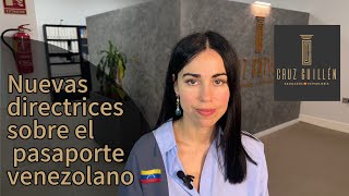 Atención Venezolanos en España nuevas directrices sobre el pasaporte venezolano [upl. by Ecnerrat432]