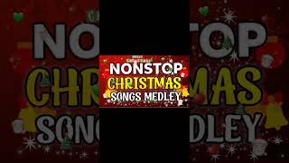 NONSTOP CHRISTMAS SONGS MEDLEY 20242025 🇵🇭🇵🇭🇵🇭🇵🇭 christmas christmassongsmedley [upl. by Lua]