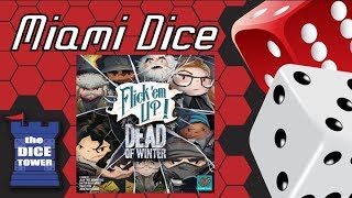 Miami Dice  Flick Em Up Dead of Winter [upl. by Erwin]