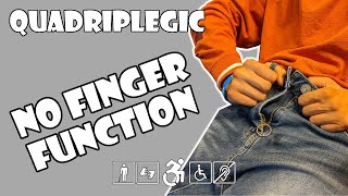 Buttoning Pants Without Finger Function  How To  Quadriplegic C5C6C7 [upl. by Schlessinger]