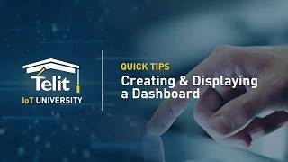 Telit IoT Portal Dashboarding [upl. by Davidoff239]
