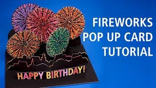 Fireworks Pop Up Card Tutorial [upl. by Reinhard]