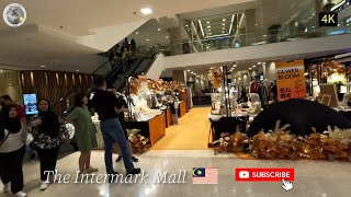 Walk around inside The Intermark Mall KL 🇲🇾 4K [upl. by Kenji]