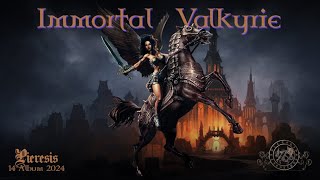 Immortal Valkyrie [upl. by Eiresed756]