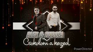 Alex amp Rudika  Csokolom a kezed Official Music 2022 [upl. by Gefen]