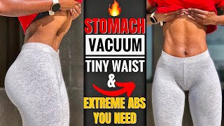 Do The STOMACH VACUUM amp ABS Exercises For A Tiny Waist In 7 Days  4 [upl. by Wheaton]