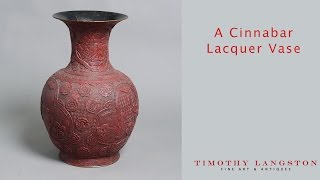 A Cinnabar Lacquer Vase  Timothy Langston Fine Art amp Antiques [upl. by Yuri]