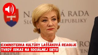 TIETO SLOVÁ NIKTO NEČAKAL Exministerka kultúry Laššáková reaguje na aktuálne dianie [upl. by Aneelahs]