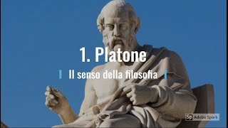 1 Platone Il senso della filosofia [upl. by Eedebez123]