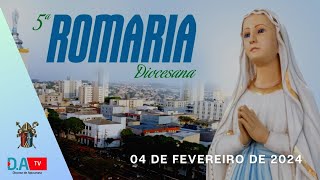 5ª Romaria Diocesana em honra a Nossa Senhora de Lourdes [upl. by Jt]