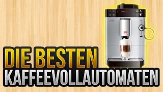 ⭐️Die besten Kaffeevollautomaten 2018  TOP 5 Vergleich ► [upl. by Llennoc]