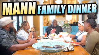 Mann Family Dinner [upl. by Slack]