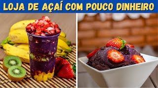 COMO MONTAR UMA LOJA DE AÇAÍ Açaíteria [upl. by Nuawd]