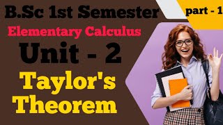 Taylors TheoremTaylors seriesProof and expansionPart 1BSc1st SemesterMaths [upl. by Poul]