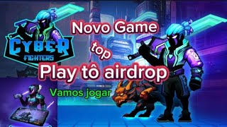 Cyber Fighters Novo Game muito Top Play tô airdrop [upl. by Alyn367]