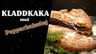 KLADDKAKA MED PEPPARKAKSDEG [upl. by Assilim994]