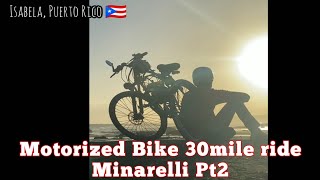 Motorized Bike Minarelli 30 mile ride Pt2 [upl. by Llemert]