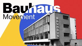 BAUHAUS  The story of the revolutionary design movement [upl. by Guibert]