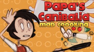 quotPapas Canibaliaquot  Mad Cooking Part with quotGameplayquot  Cutscene [upl. by Anisamoht]