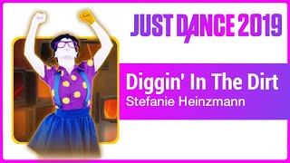 Just Dance 2019 Unlimited Diggin In The Dirt [upl. by Reiser833]