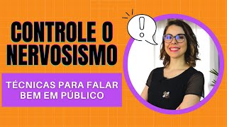 Como controlar a ansiedade para falar bem em público [upl. by Phio]