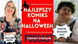 O czarownicach malarzach i Śląsku  Rozmowa o Rzeczach z komiksiarą Katarzyną Witerscheim [upl. by Aehs]