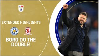 BORO DO THE DOUBLE  Leicester City v Middlesbrough extended highlights [upl. by Nicolis]