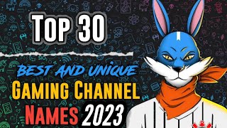 Gaming Channel Name Ideas 2023  🔥⚡️ YouTube Channel Ideas  Gaming Channel Names🔥 [upl. by Florin]