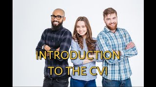 Introduction to the CVI [upl. by Chara]