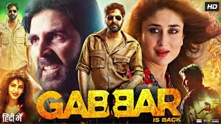 Gabbar Is Back Full HD  Akshay Kumar amp Kareena Kapoor  Fact amp Review1080P HD [upl. by Tneicniv270]