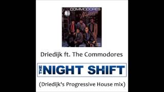 The Commodores  Nightshift Driedijks Progressive House mix [upl. by Yenahs]