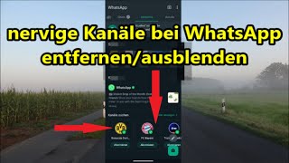 WhatsApp Kanäle entfernen  ausblenden oder deaktivieren so geht´s [upl. by Neil517]