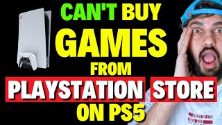 How to Fix Cant Buy Games From PlayStation Store On PS5 [upl. by Akinahs]