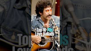 Top 10 70s Love Ballads top10 top10hits 70smusic [upl. by Felicio]