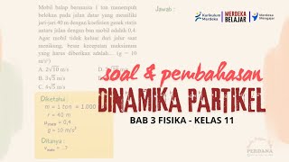 Mobil balap bermassa 1 ton menempuh belokan pada jalan datar yang memiliki jari dinamikapartikel [upl. by Kcireddor]