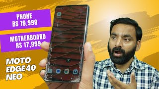 Motorola Service is PATHETIC  Moto Edge 40 Neo Full Repair after Durability Test [upl. by Tamberg162]