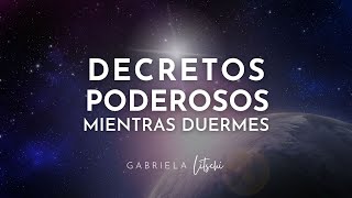 Reprograma Tu Mente Mientras Duermes 💫 Afirmaciones Positivas para un Sueño ProfundoGabrielaLitschi [upl. by Aratak]