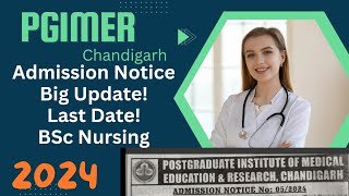 PGIMER BSc Nursing Application Form 2024 Exam Date Eligibility Fee Apply Online Free Class Demo [upl. by Ettennek]