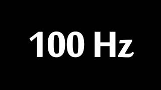 100 Hz Test Tone 10 Hours [upl. by Geilich171]