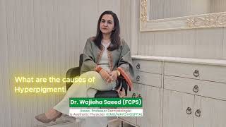 Hyperpigmentation Symptoms and Treatment by Dr Wajieha Saeed FCPS Dermatologist [upl. by Curran165]