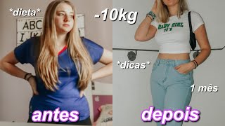 COMO EU EMAGRECI 10KG EM 1 MÊS dieta  dicas [upl. by Atelra]