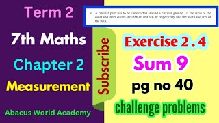 7th std maths term 2 chapter 2 measurements exercise 24 sum 9 pg no 40challenge problem [upl. by Haidebez35]