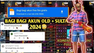 SPESIAL Bagi bagi akun ff gratis terbaru hari ini😱 ISI VAULT NYA SULTAN [upl. by Oibirot]