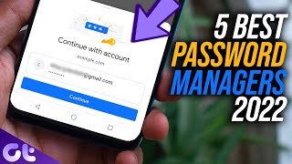 Top 5 Best Free Password Managers in 2022  Android iPhone Windows macOS  Guiding Tech [upl. by Notsrik]